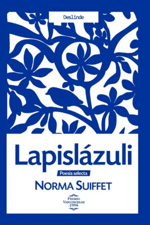 <i>Lapislázuli</i>  |  Norma Suiffet