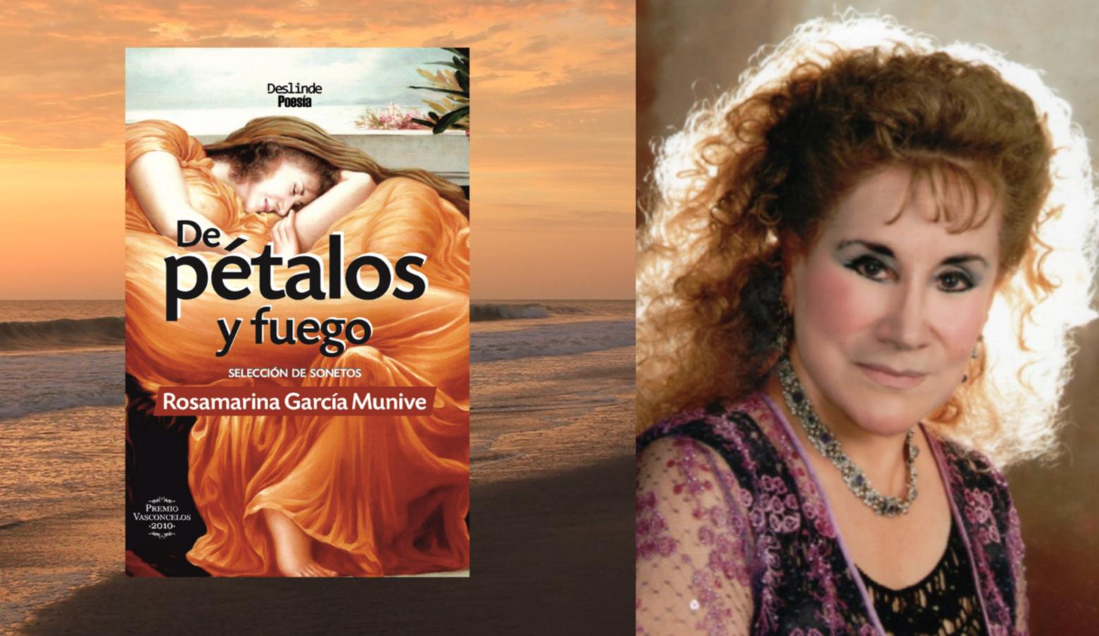 imagen de Rosamarina García Munive y cubierta de su libro "De pétalos y fuego".