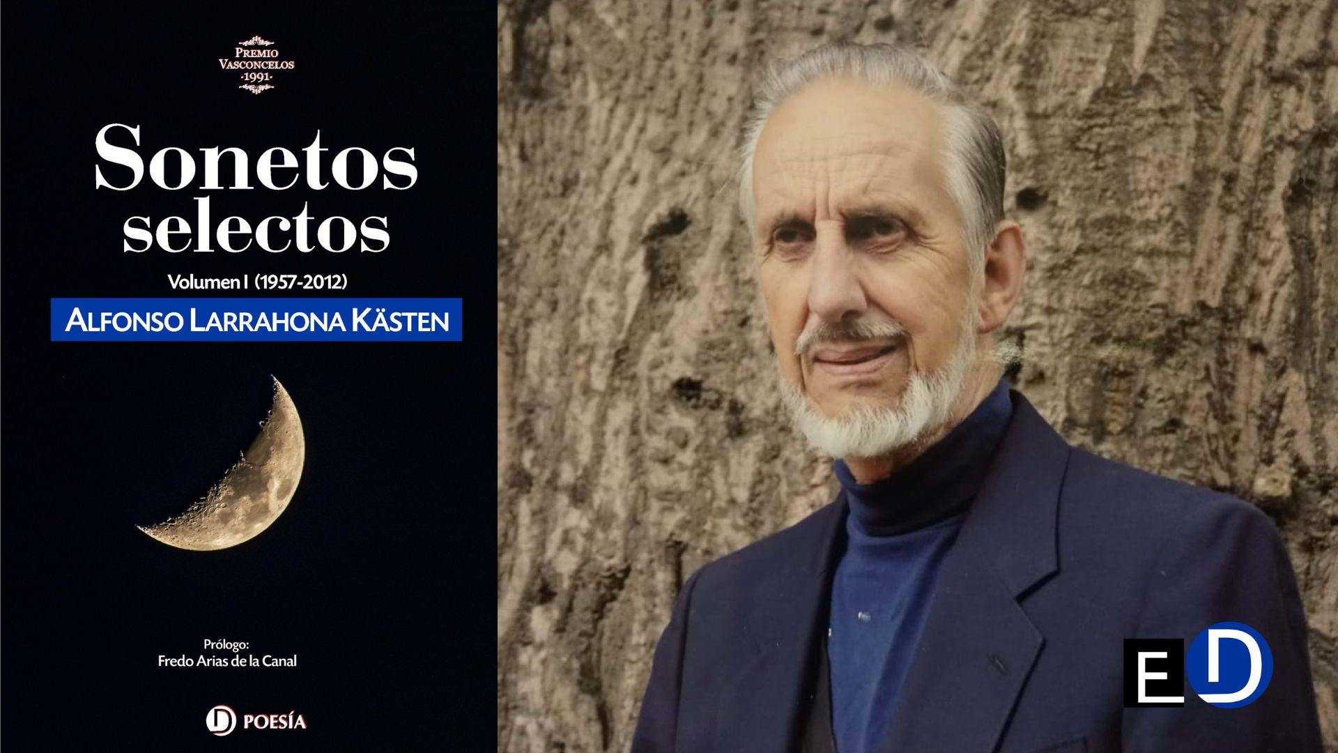 Alfonso Larrahona Kästen y cubierta de su libro "Sonetos selectos" (Vol. I) Ediciones Deslinde, Madrid, 2022.