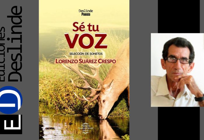 Cubierta del libro "Sé tu voz" (Ediciones Deslinde, Madrid, 2021), del poeta cubano Lorenzo Suárez Crespo.