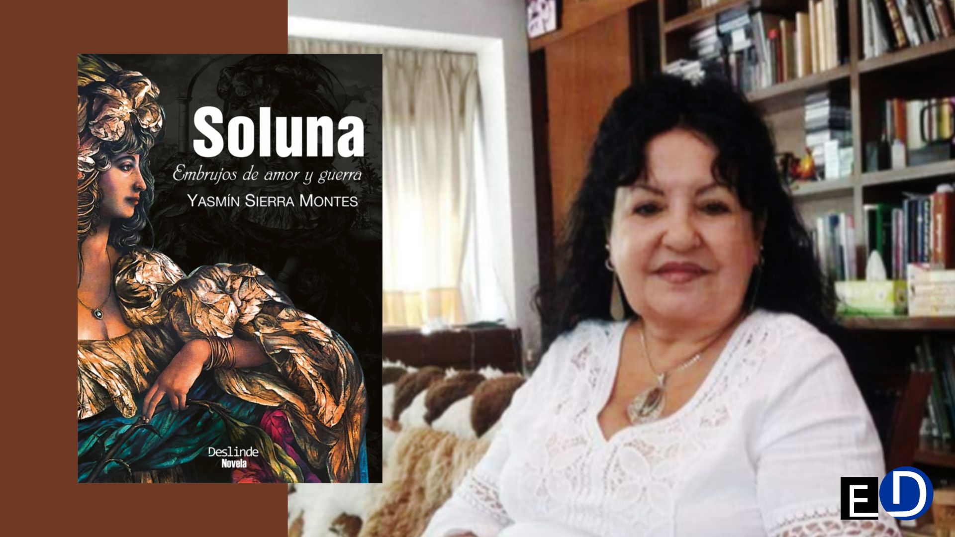 La escritora cubana Yasmín Sierra junto a la portada de su novela "Soluna. Embrujos de amor y guerra" (Ediciones Deslinde, Madrid, 2019).