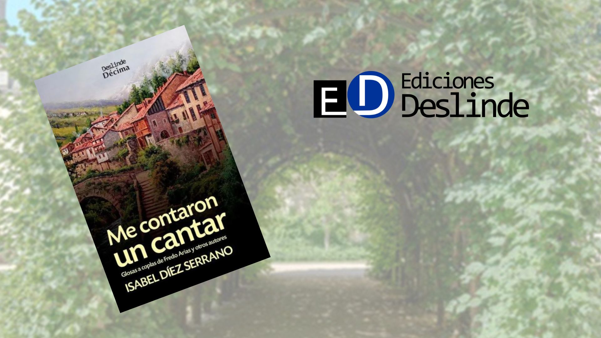 Cubierta del libro "Me contaron un cantar (Ediciones Deslinde, Madrid, 2019), de la escritora española Isabel Díez Serrano.