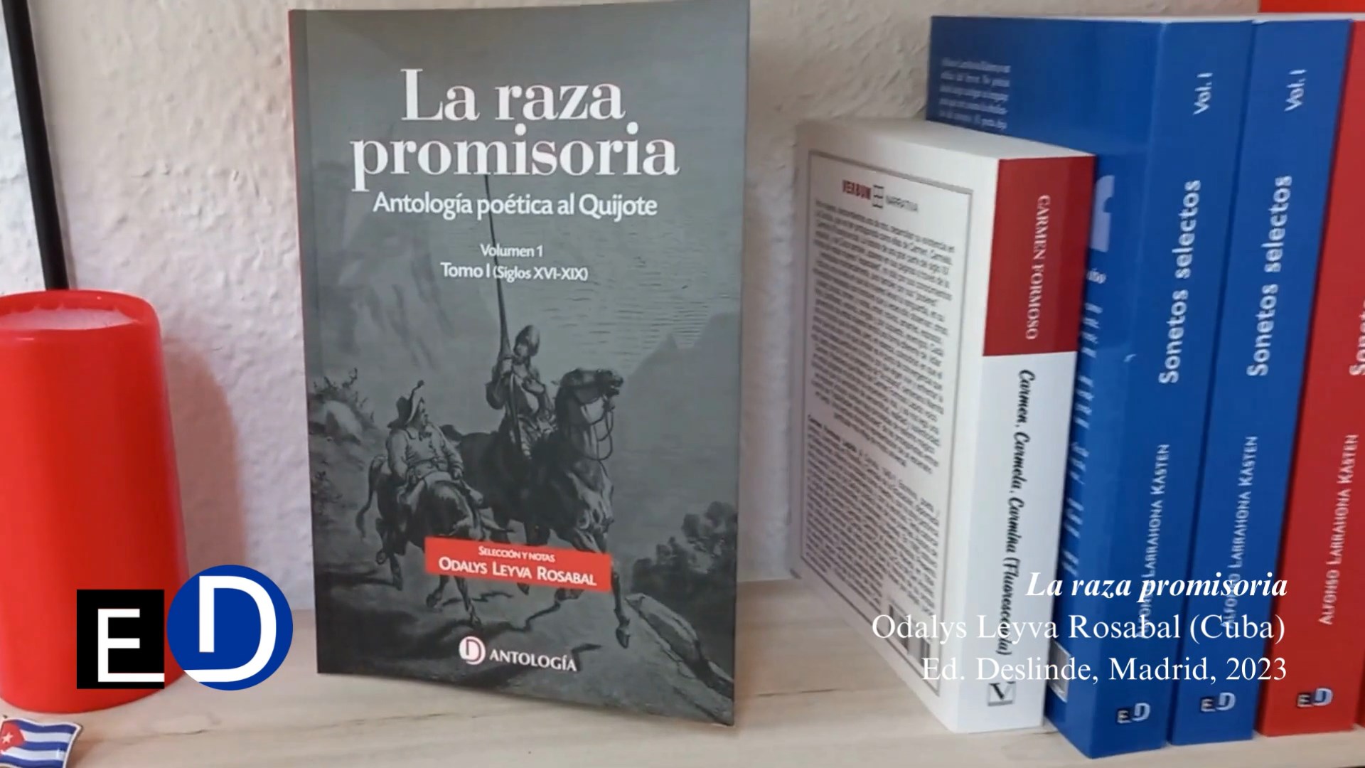 Cubierta del libro "La raza promisoria" (Ed. Deslinde, Madrid, 2023), una Antología poética al Quijote, con selección de textos y notas de Odalys Leyva.