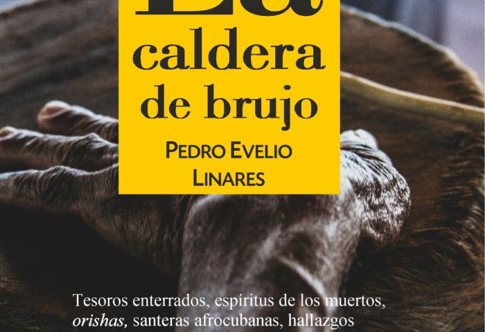 Cubierta del libro "La caldera del brujo" (Ediciones Deslinde, Madrid, 2023), de Pedro Evelio Linares.