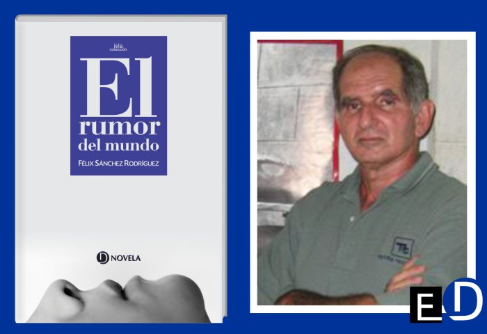 El escritor Félix Sánchez Rodríguez y cubierta de su libro "El rumor del mundo" (Ediciones Deslinde, Madrid, 2023).